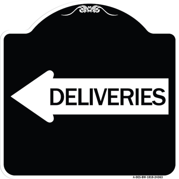 Deliveries With Left Arrow Heavy-Gauge Aluminum Architectural Sign, 18" x 18", BW-1818-24363